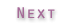 Next